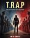 T.R.A.P: WOODBRIDGE Publishers T.R.A.P: Two Revolutions and a Policeman Paperback