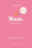 Elma van Vliet Mam, vertel eens - Invuldagboek - Roze - Hardcover