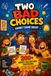 Two Bad Choices Family Game Night