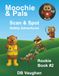 Moochie & Pals: Scan & Spot Safety Adventures: Rookie Book #2