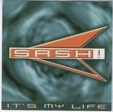 It's Sash! It's My Life CD
