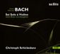Johann Audite Christoph Schickedanz - Sei Solo A Violino Senza Basso Accompagnato (2 CD)