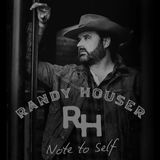 Note Randy Houser - Note To Self (LP)
