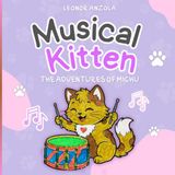 Musical Kitten THE ADVENTURES OF MICHU: Coloring Book | Libro Para Colorear