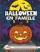 Halloween en Famille: Livre de Coloriage Mignon "Bold & Easy" avec Gros Traits Noirs Épais - 50 Dessins Enchantés Anti-Stress pour Enfants et Parents