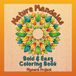 Nature Mandalas: Bold & Easy Coloring Book