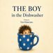 The Boy in the Dishwasher