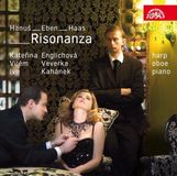 Outhere Supraphon Katarina Englichová, Vilém Veverka, Ivo Kahánek - Risonanza, Czech Music For Oboe, Harp And Piano (CD)
