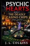 17. Psychic Hearts: The Deadly Casino Chips
