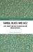 Samba, Routledge Research in Music: Samba, Blues and Jazz