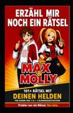 Erzähl mir noch ein Rätsel: 101+ Rätsel, Scherzfragen und Denkaufgaben mit Max & Molly – Das Rätselbuch für Kinder von 7 bis 12 und die ganze Familie