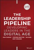 The Wiley John + Sons The Leadership Pipeline