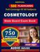 Cosmetology Licensing Exam: 750 Practice Questions, 500 Flashcards, Complete Review for Hair, Skin, Nail Technology, and Salon Professional Certification