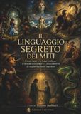 Il linguaggio segreto dei miti