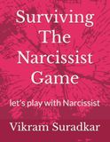 Surviving The Narcissist Game: let's play with Narcissist