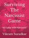 Surviving The Narcissist Game: let's play with Narcissist