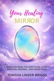 Your Healing Mirror