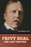 Privy Libri GmbH Privy Seal: His Last Venture Paperback