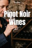 Pinot Noir Wines
