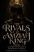 THE RIVALS OF AMZIAH KING 2026: An Unofficial Review, Analysis & Behind-the-Scenes Companion