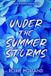 Under Libri GmbH Under the Summer Storms: 5