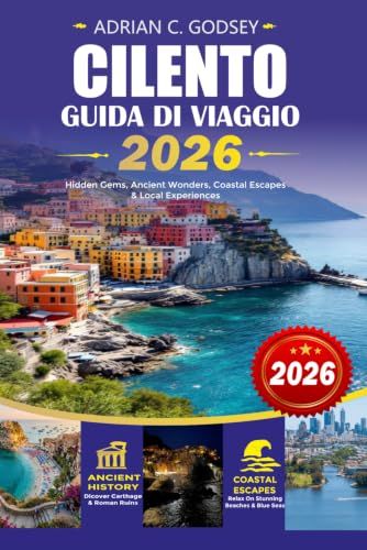 CILENTO Guida di viaggio 2026