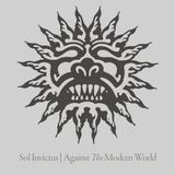 Suburban Sol Invictus - Against The Modern World