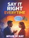 Say Bol Say It Right Every Time Paperback