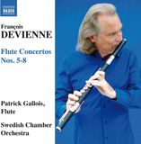 Outhere Patrick Gallois, Swedish Chamber Orchestra - Devienne: Flute Concertos Nos. 5 - 8 (CD)