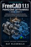 FreeCAD Libri GmbH FreeCAD 1.1.1 Instrukcja użytkownika 2026-2027 Paperback