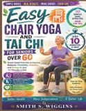 Easy Libri GmbH Easy Chair Yoga And Tai Chi For Seniors Over 60