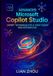 Advanced Microsoft Copilot Studio: Expert Techniques for AI Agent Design and Automation
