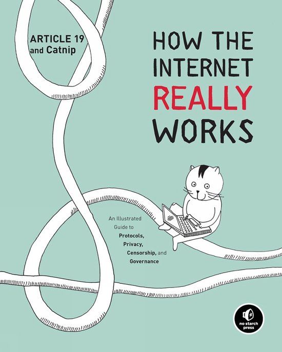How No Starch Press,Us Cat's Guide To Internet Freedom