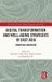 Digital Routledge East Asia: History, Politics, Sociology and Culture- Digital Transformation and Well-Aging Strategies in East Asia
