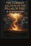 The Current Location of the Pillar of Fire Paperback