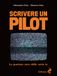 Scrivere Odoya Scrivere un pilot. La puntata zero delle serie tv / Paperback / 264