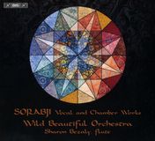 Sorabji: BIS Records Chappell Kingsland, Wild Beautiful Orchestra - Sorabji: Vocal And Chamber Works (SACD)