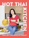 Bol Hot Thai Kitchen : The 10th Anniversary Edition : Demystifying Thai Cuisine : A Cookbook