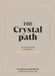 The Bol The Crystal Path Hardcover