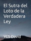 El Sutra del Loto de la Verdadera Ley