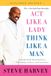 Act HarperCollins Publishers Act Like a Lady, Think Like a Man: What Men Really Think about Love, Relationships, Intimacy, and Commitment Paperback