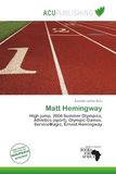 Matt Hemingway: Paperback, 152 pagina's, door Evander Luther, uitgegeven door Omniscriptum