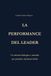 La performance del leader: Un sistema biologico e mentale per decisioni lucide e leadership stabile