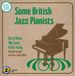 Sonic Rendezvous Retrieval Some British Jazz Pianists