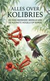 Alles Andries B.V. Alles over Kolibries