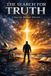 The Independently Published The Search for Truth: A Journey Beyond Atheism Paperback