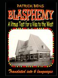 BLASPHEMY: A Litmus Test for a Visa to the West