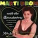 Maybe Goofin' Marti Brom & The Barnshakers - Maybe I Do (7" Single)