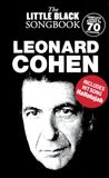 The Little Black Songbook Leonard Cohen: Chords/Lyrics
