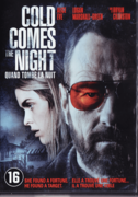 COLUMBIA TRISTAR VIDEO B.V. Cold Comes The Night - DVD